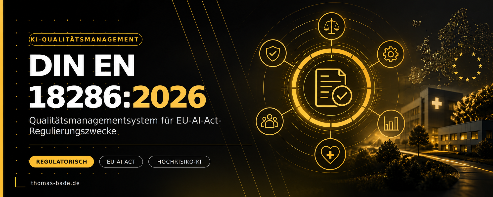 DIN EN 18286 – KI-Qualitätsmanagement im EU AI Act